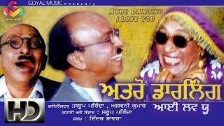 Atro Darling I Love You  Atro  Full Punjabi Comedy [upl. by Levi]