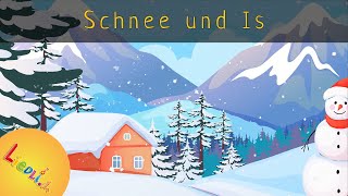 Schnee und Is  Kinderlieder by Liedlich [upl. by Regina]