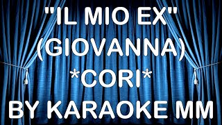 Giovanna Nocetti  Il mio ex CORI KARAOKE MM [upl. by Freddy]