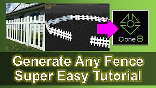 How to generate fence for iClone 8  Full Tutorial [upl. by Nais]