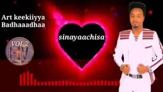 New oromo music kekiya badhadha Sii na yachisa [upl. by Fryd764]