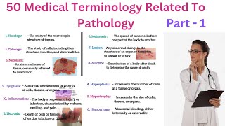 50 Medical Terminology Related To Pathology  Terminology  Medical Terms [upl. by Nylrahs6]