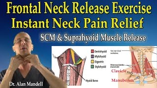 Anterior Neck Release Stretch SCM amp Suprahyoid Muscles for Instant Neck Pain Relief  Dr Mandell [upl. by Sieracki]