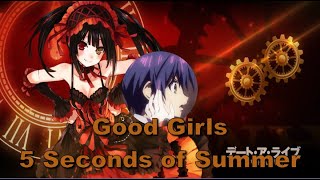 5sos  Good Girls  Nightcore Lyrics [upl. by Nosreme]