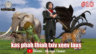 tub tsuag kas phab thiab txiv xeev laus part 10 [upl. by Jessen]