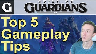 Guild of Guardians  Top 5 Gameplay Tips [upl. by Sachsse837]