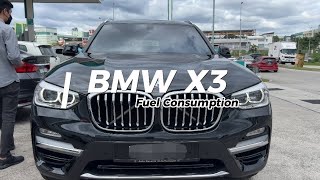 FUEL COMSUPTION  BMW X3 30i XDrive Luxury G01 SUV Malaysia JsBrotherMotor [upl. by Amarillis]