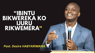 IBINTU BIKUMENYESHA KO IJURU RIKWEMERA  Past Desire HABYARIMANA [upl. by Nitaf]