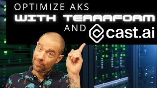 Optimizing AKS with Terraform and CAST AI [upl. by Sewell]
