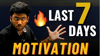 Last 7 Days HARSH Motivation 🔥  Boards Motivation Video For All Students [upl. by Erdied]