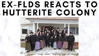 ExFLDS Reacts to Hutterite Colony [upl. by Gulick]