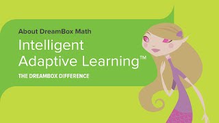 The DreamBox Difference  Intelligent Adaptive Learning™ [upl. by Wilkinson]