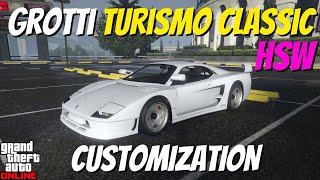 Grotti Turismo Classic HSW Customization  GTA online [upl. by Akemot]