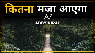 Kitna Maza Aayega  Abby Viral [upl. by Lebasiairam59]