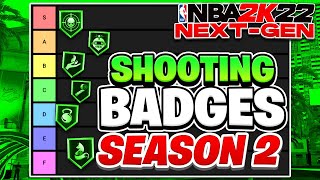 SEASON 2 RANKING ALL THE SHOOTING BADGES IN TIERS ON NBA 2K22 NEXT GEN [upl. by Dam]