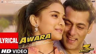 Lyrical Awara  Dabangg 3  Salman KhanSonakshi SSaiee M  Salman Ali Muskaan  Sajid Wajid [upl. by Meeharb]