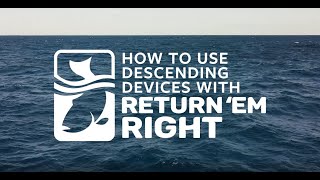 How To Use Descending Devices With Return Em Right [upl. by Pontius]