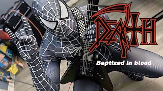 Death  Baptized in blood Lead guitar cover vocal amp lyrics Live Recording chuckschuldiner [upl. by Yart]