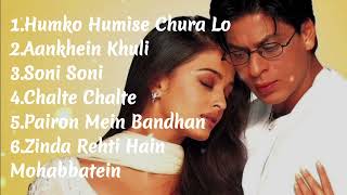 Mohabbatein Movie Songs [upl. by Aicilat]