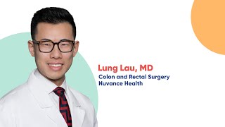 Get to Know Lung Lau MD Colon and Rectal Surgery at Nuvance Health [upl. by Jurgen621]