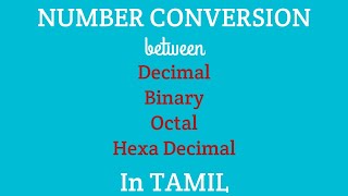 NUMBER CONVERSION IN TAMIL  Digital Electronics [upl. by Elbertina750]