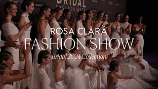 Rosa Clará  Bridal 2024 Collection  Full Show [upl. by Ethelind]