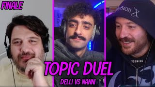 Dellimellow vs Nanni  Topic Duel LA FINALE [upl. by Jeri]