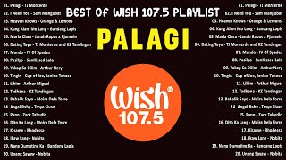 Palagi  Tj Monterde  Best Of Wish 1075 Songs Playlist 2024  The Most Listened Song On Wish 1075 [upl. by Schmitt]