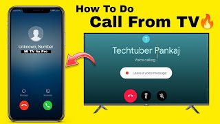 Call From TV 🔥 How to do call in Android TV  Smart TV [upl. by Jacenta276]