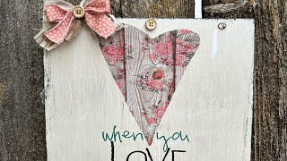 Country Valentine Decoupage [upl. by Bev]