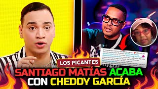 Santiago Matías acaba con Cheddy García con publicaciones en Instagram  Vive el Espectáculo [upl. by Feriga758]