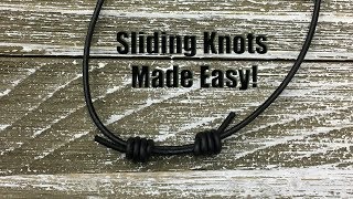 Sliding Knots Made Easy Step by Step Tutorial [upl. by Wesley]