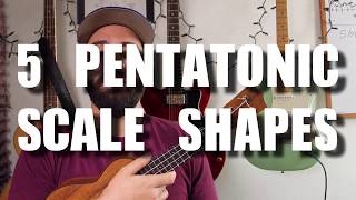 How to Solo on the Ukulele  All Five Pentatonic Shapes  Ukulele Tutorial [upl. by Notnilk]