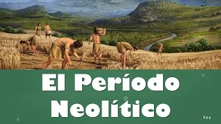 ⭐El Período Neolítico 📘 aulamedia Historia [upl. by Ayimat308]