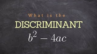 What is the discriminant and what does it mean [upl. by Arekat]