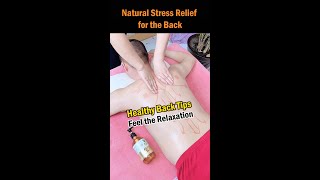 Natural Stress Relief for the Back [upl. by Nilam153]