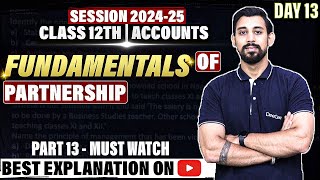 Fundamentals  Partnership  Chapter 1  Accountancy Class 12  Easiest way  Part 13 [upl. by Cuyler814]