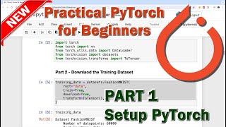 PyTorch Beginner Tutorial  Part 1 Introduction and PyTorch Setup [upl. by Lodie]