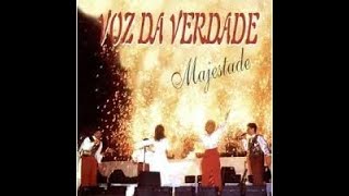 Voz da Verdade  Majestade Completo 1996 [upl. by Loesceke]