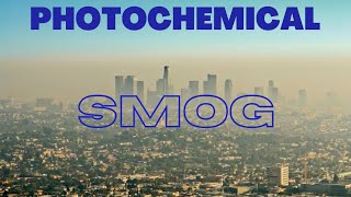 Photochemical reaction in atmosphere and Smog formation [upl. by Eelyab]