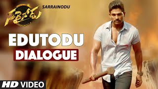 Sarrainodu Dialogues  Edutodu Dialogue Trailer  Allu Arjun Rakul Preet Catherine Tresa [upl. by Hewett]