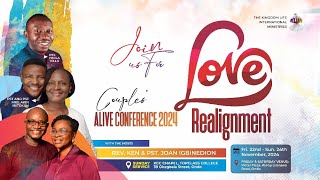 LOVE REALIGNMENT  COUPLES ALIVE CONFERENCE24  PST TELLA IYIOLA  REV KEN IGBINEDION  GRAND FINALE [upl. by Anitak]