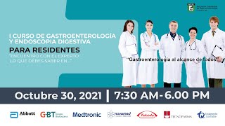 I Curso de Gastroenterología y Endoscopia Digestiva para Residentes [upl. by Laval]