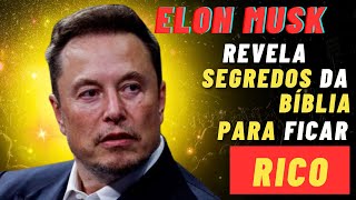 6 CONSELHOS BÍBLICOS PODEROSOS QUE PODEM TE TRANSFORMAR EM UM MILIONÁRIO  ELON MUSK [upl. by Bobbye]