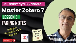 Lesson 3  Taking Notes  Zotero Masterclass  Zotero Reference Manager  Master Zotero 7 [upl. by Tteve]