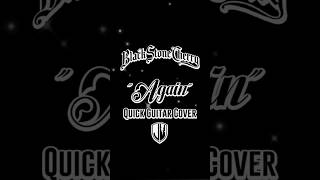 Black Stone Cherry  quotAgainquot Quick Guitar Cover [upl. by Igiul27]