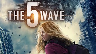 The 5th Wave Full Movie Facts And Review  Hollywood Movie  Full Explaination  Chloë Grace Moretz [upl. by Khalin]