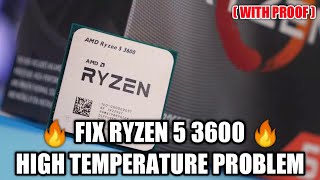 FIX RYZEN 5 3600 HIGH TEMPERATURE PROBLEM WITH PROOF 🔥  HINDI [upl. by Bittner]