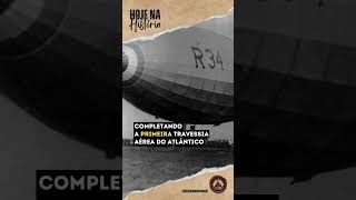 6 DE JULHO 1919  Primeira Travessia Aérea do Atlântico [upl. by Rabma697]