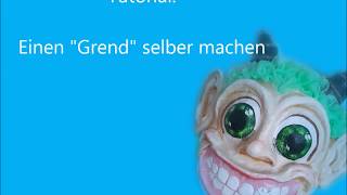 Tutorial einen quotGrendquot Maske selber machen [upl. by Eirrek]